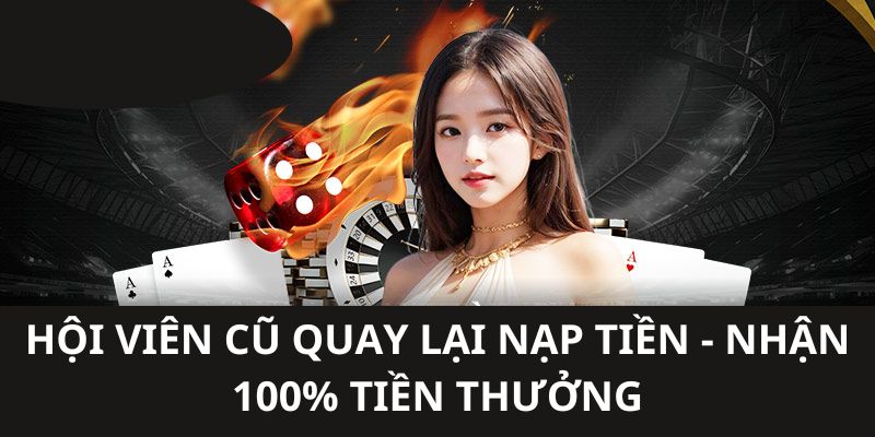 hoi-vien-cu-quay-lai-nap-tien-nhan-100%-tien-thuong