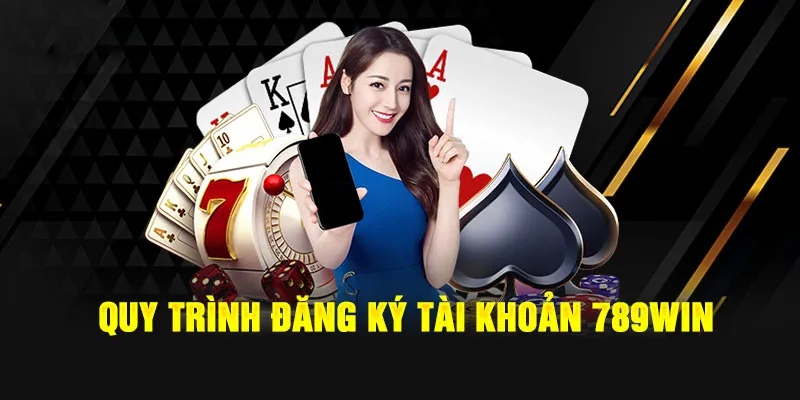 Giao diện thông tin đăng ký 789WIN cần điền