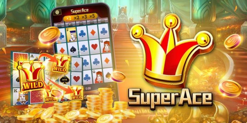 Chinh phục game Super ACE bằng thao tác đơn giản