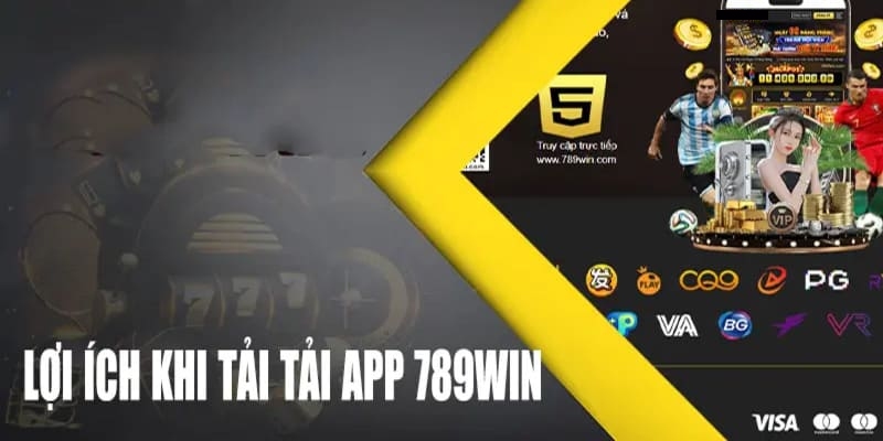 Tải app 789win để tham gia trải nghiệm cá cược đầy hấp dẫn